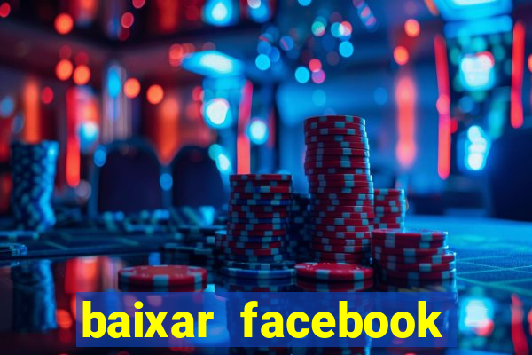 baixar facebook lite baixaki